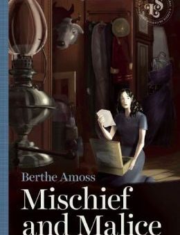 Amoss, Berthe, Mischief and Malice Online now