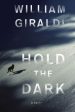 William Giraldi - Hold the Dark For Cheap