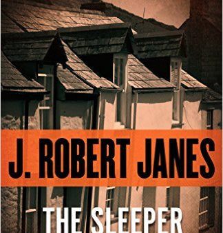 Janes, J. Robert, The Sleeper Online