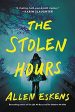 Allen Eskens - The Stolen Hours - Paperback Supply