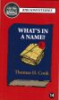 Thomas H. Cook - What s In a Name? (Bibliomystery) Discount