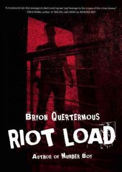 Quertermous, Bryon, Riot Load Sale