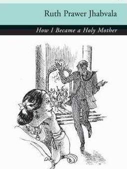 How I Became A Holy Mother And Other Stories (Capuchin Classics) Online