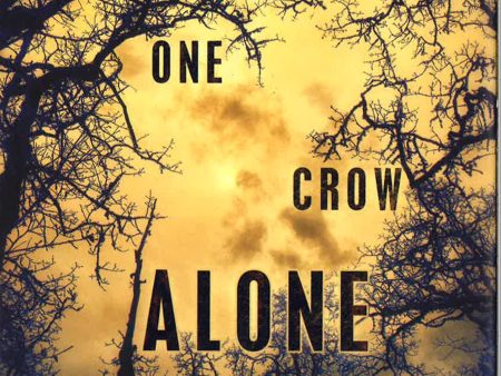 One Crow Alone Online Hot Sale