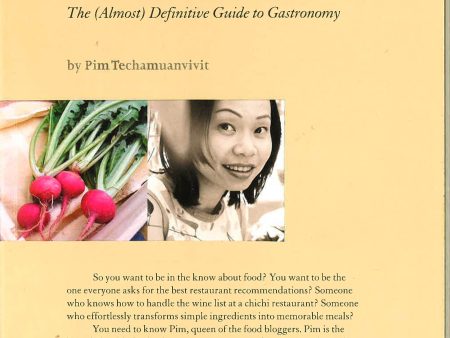 The Foodie Handbook: The (Almost) Definitive Guide To Gastronomy Cheap