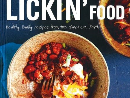 [Bargain corner] Finger Lickin  Food: Healthy Family Recipes From The American South Online Sale