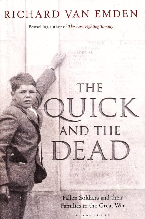 The Quick And The Dead: Fallen Soldiers And Their Families In The Great War Discount