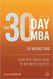 30 Day Mba: In Marketing 2Ed Online