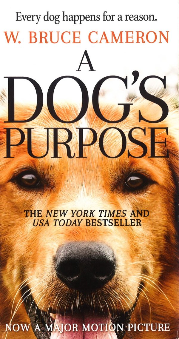 A Dog s Purpose : A Novel For Humans For Discount