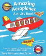 Amazing Machines: Amazing Aeroplanes Activity Book Online Hot Sale