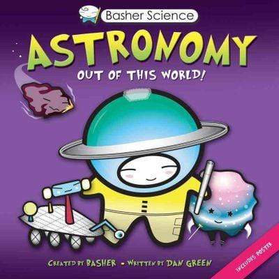 Astronomy: Out Of This World! Discount