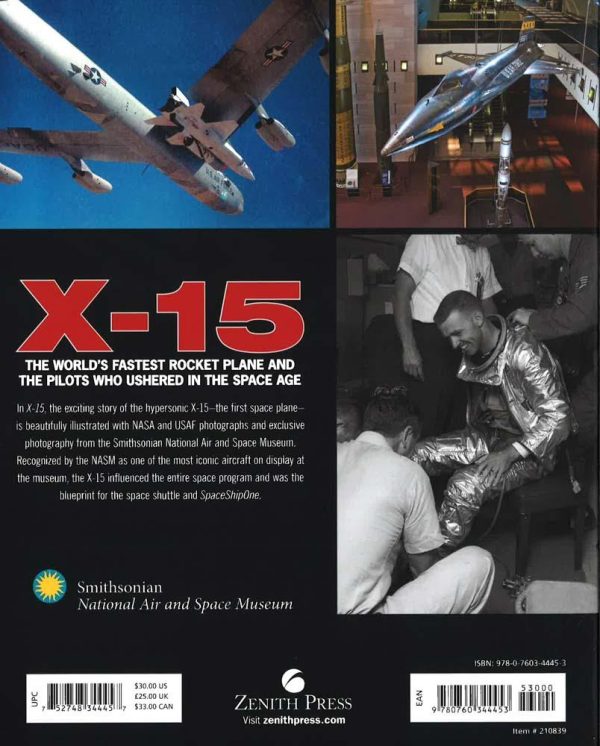 X-15 : The World s Fastest Rocket Plane And The Pilots Who Ushered In The Space Age Supply