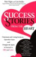 SUCCESS STORIES FROM THE HEART Online