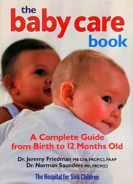 The Baby Care Book: A Complete Guide From Birth To 12 Months Old Discount