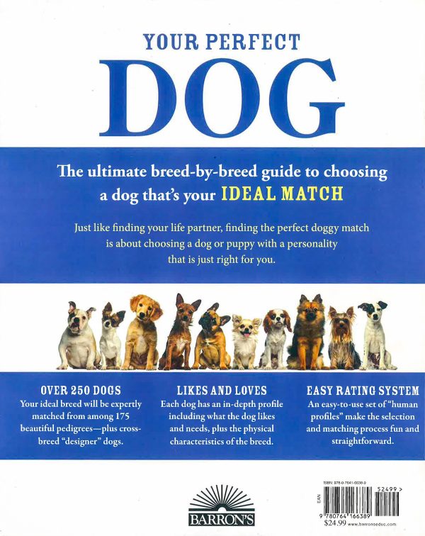 Your Perfect Dog: The Ultimate Breed-By-Breed Guide To Choosing A Dog That s Your Ideal Match Hot on Sale